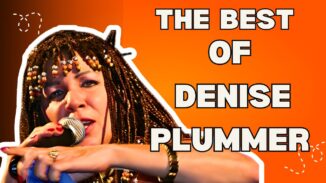 THE  BEST OF DENYSE PLUMMER ON WACK STAGE