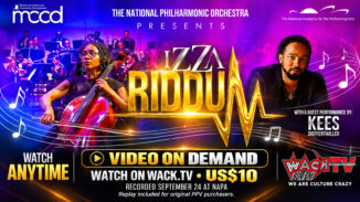IZZA RIDDUM with the National Philharmonic Orchestra and Kees Dieffenthaller. Video on Demand on WACK.TV for US$10. Replay included for original PPV purchasers.