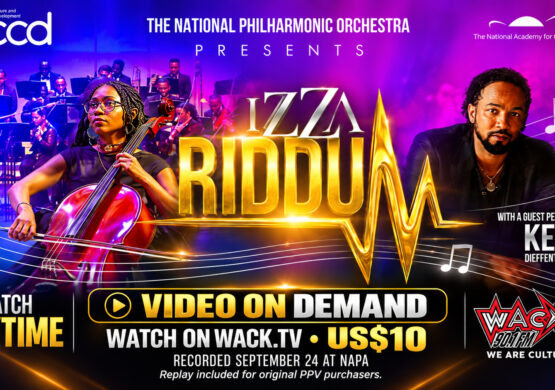 IZZA RIDDUM with the National Philharmonic Orchestra and Kees Dieffenthaller. Video on Demand on WACK.TV for US$10. Replay included for original PPV purchasers.